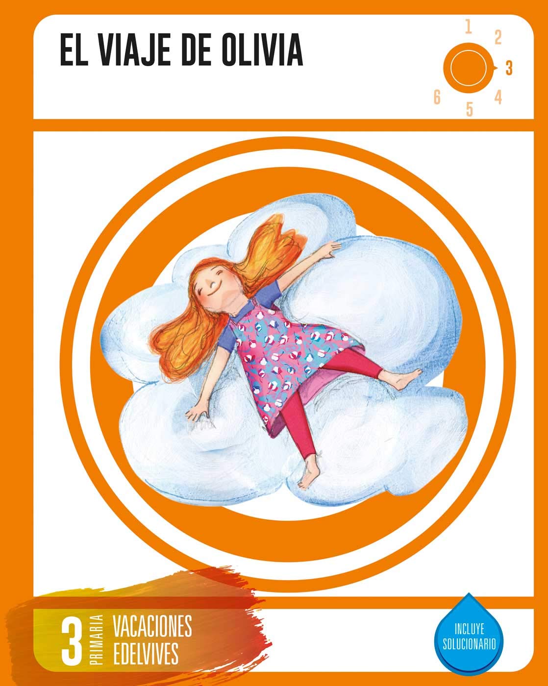 Cuaderno de Vacaciones 3º Primaria - El Viaje de Olivia