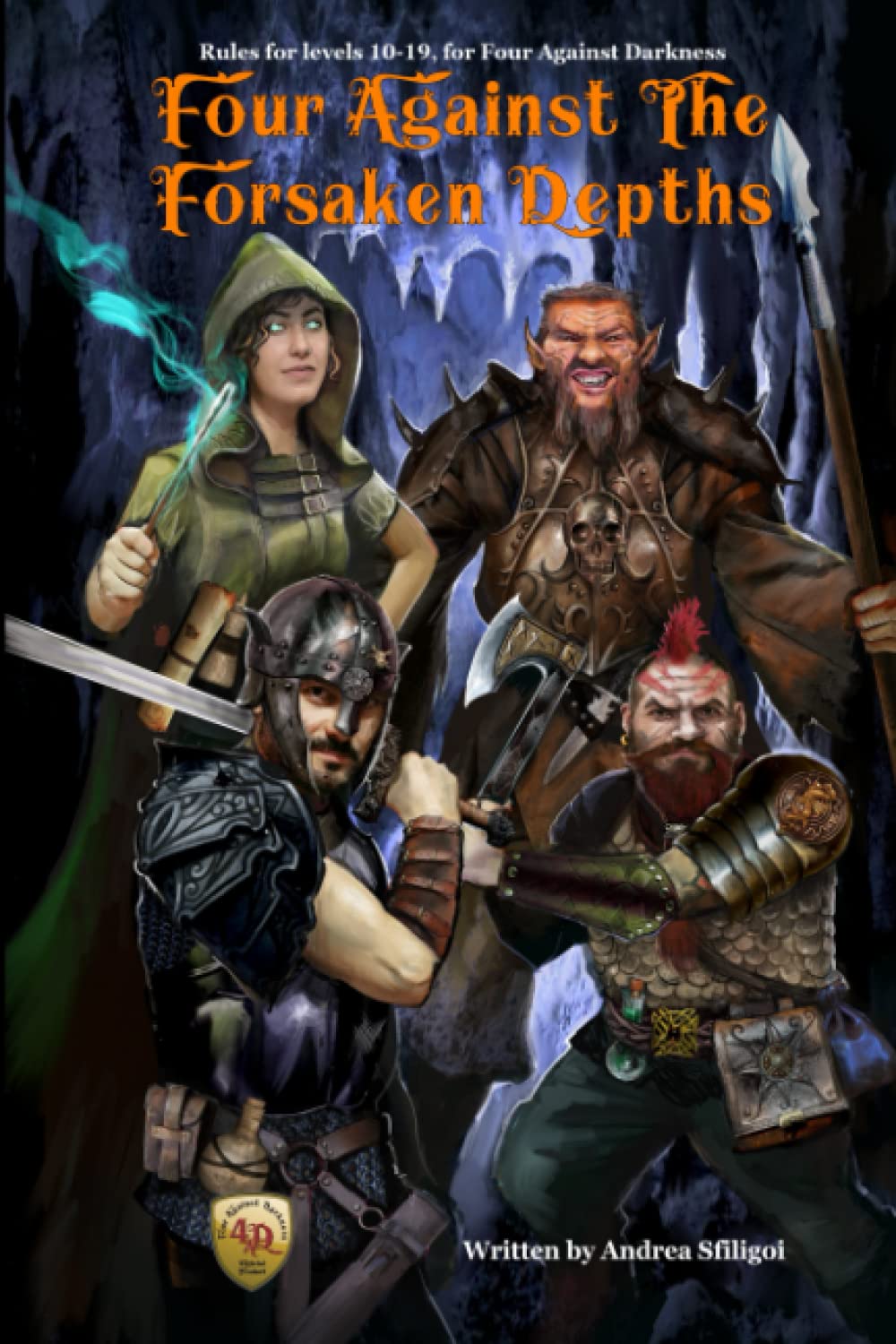 Libro: Four Against the Forsaken Depths: Rules for Levels 10-19, for Four Against Darkness