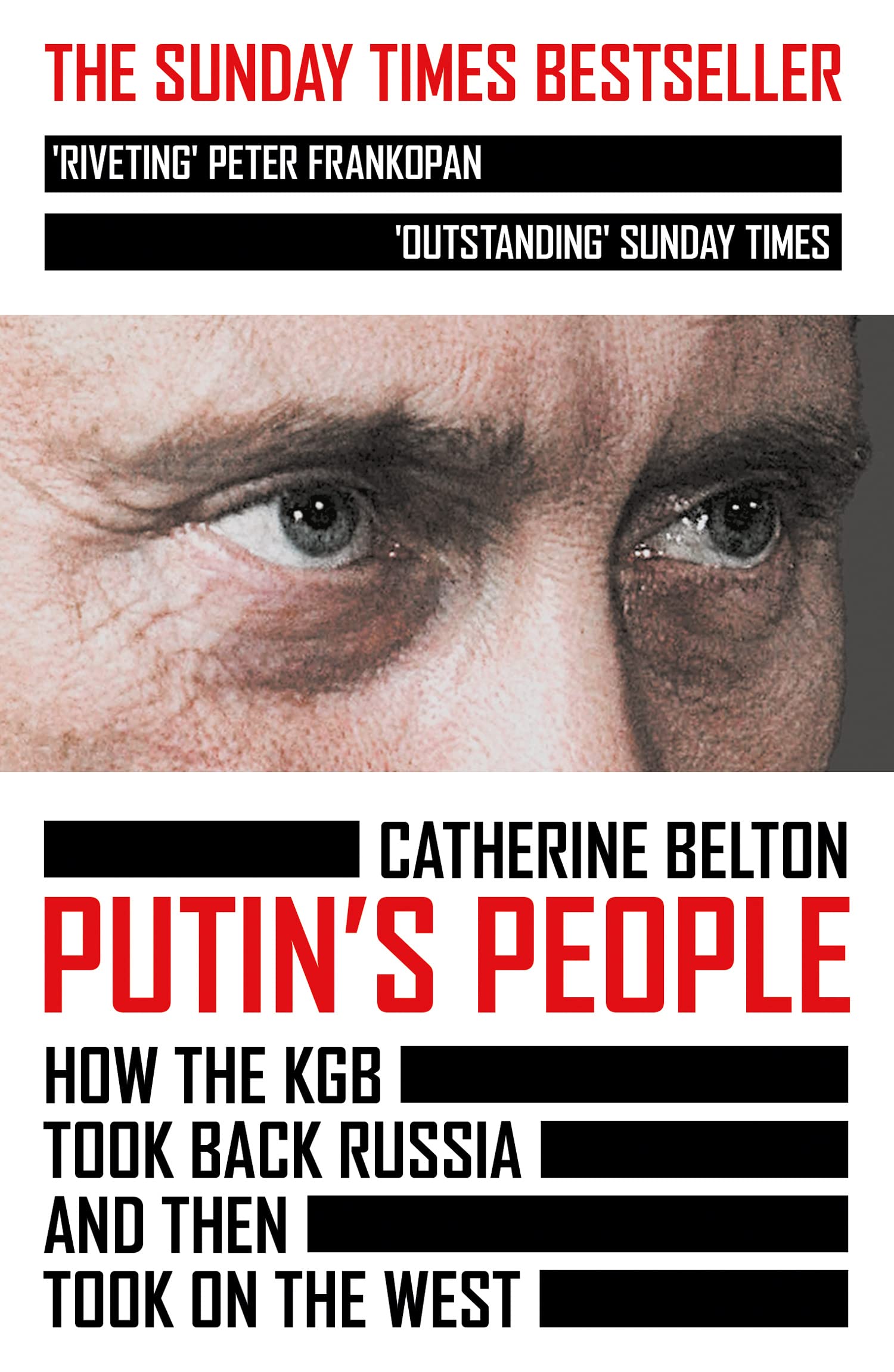 Libro: Putin's People: The Sunday Times Bestselling Expose of Modern Russian Politics and History