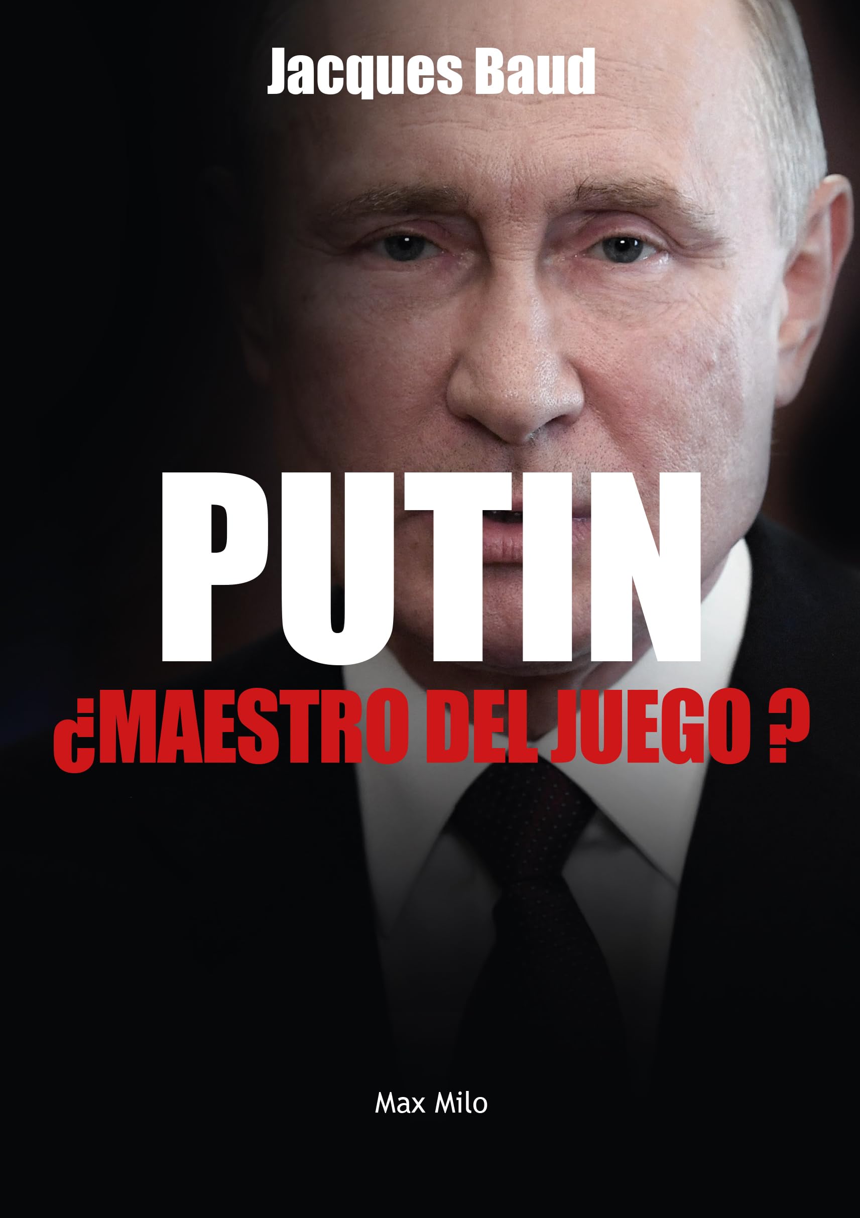 Libro: Putin, ¿maestro del juego? (Spanish Edition)