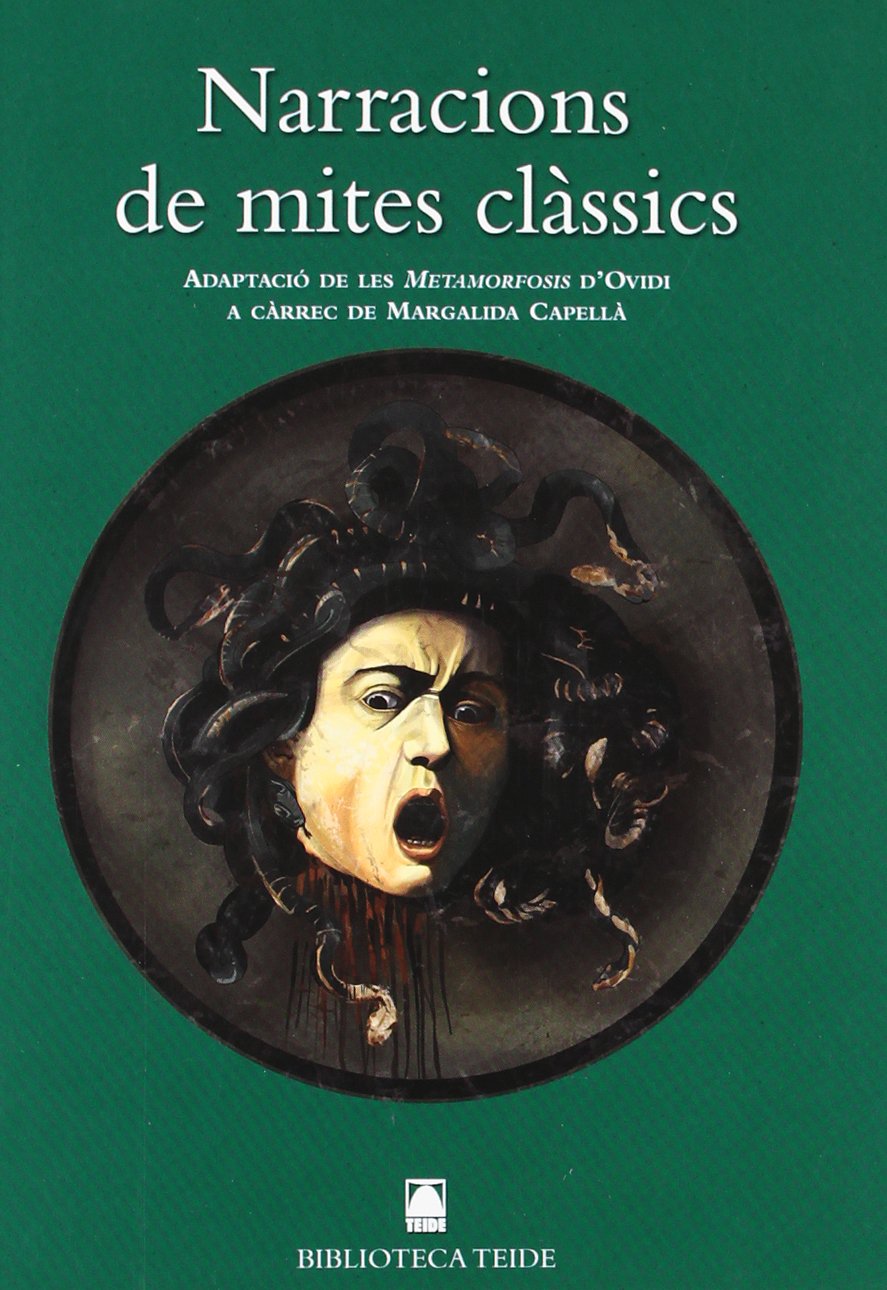 Libro: Biblioteca Teide 020 - Narracions de mites clàssics -Ovidi-: Adaptació de les Metamorfosis d'Ovidi