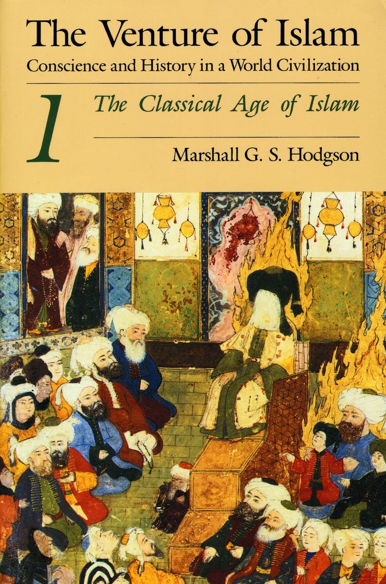 Libro: The Venture of Islam, Volume 1: The Classical Age of Islam