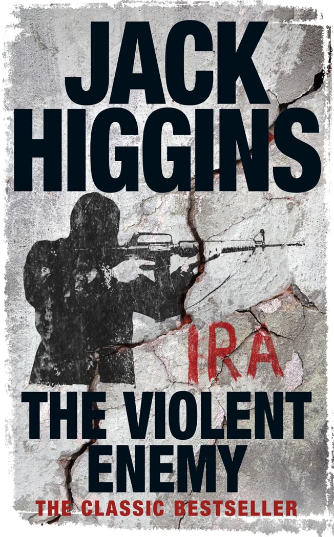 Libro: THE VIOLENT ENEMY: A Classic IRA Thriller About Britain’s Most Wanted Man