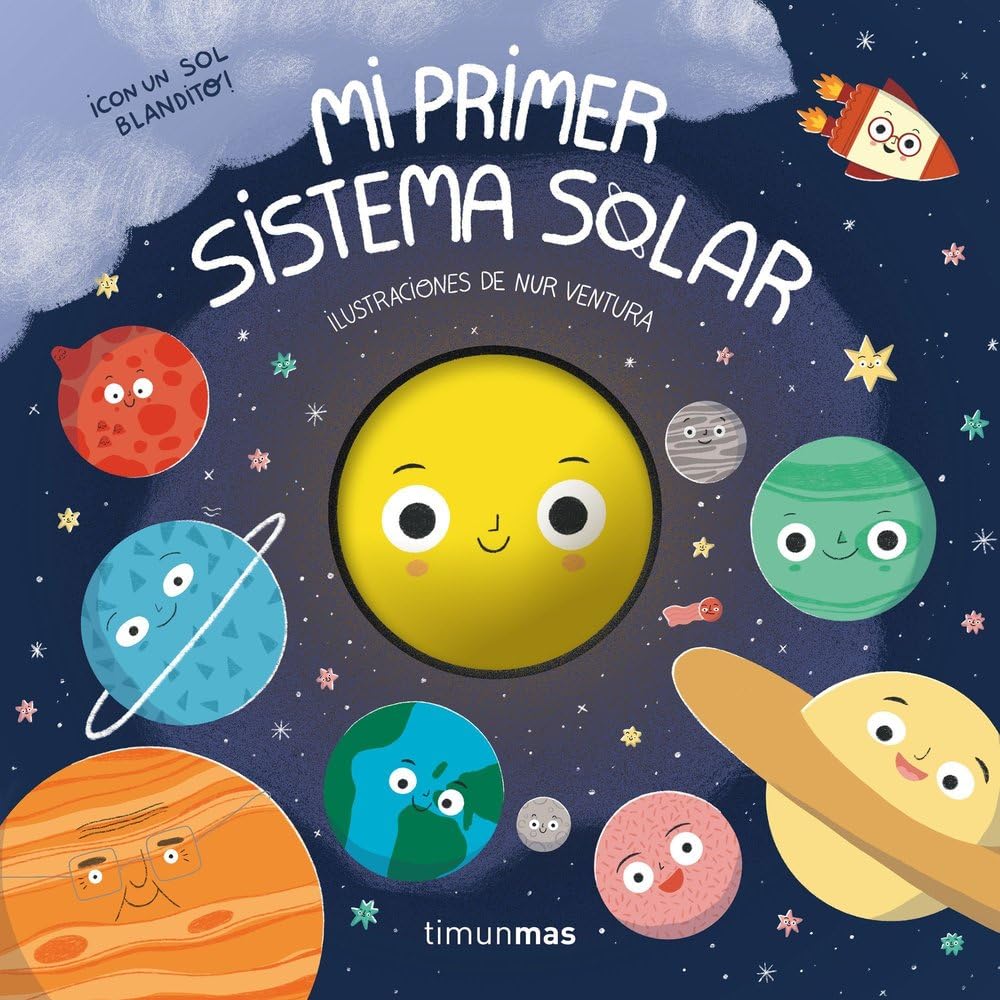 Mi primer sistema solar: ¡Con un sol blandito! (Libros con elementos para jugar)