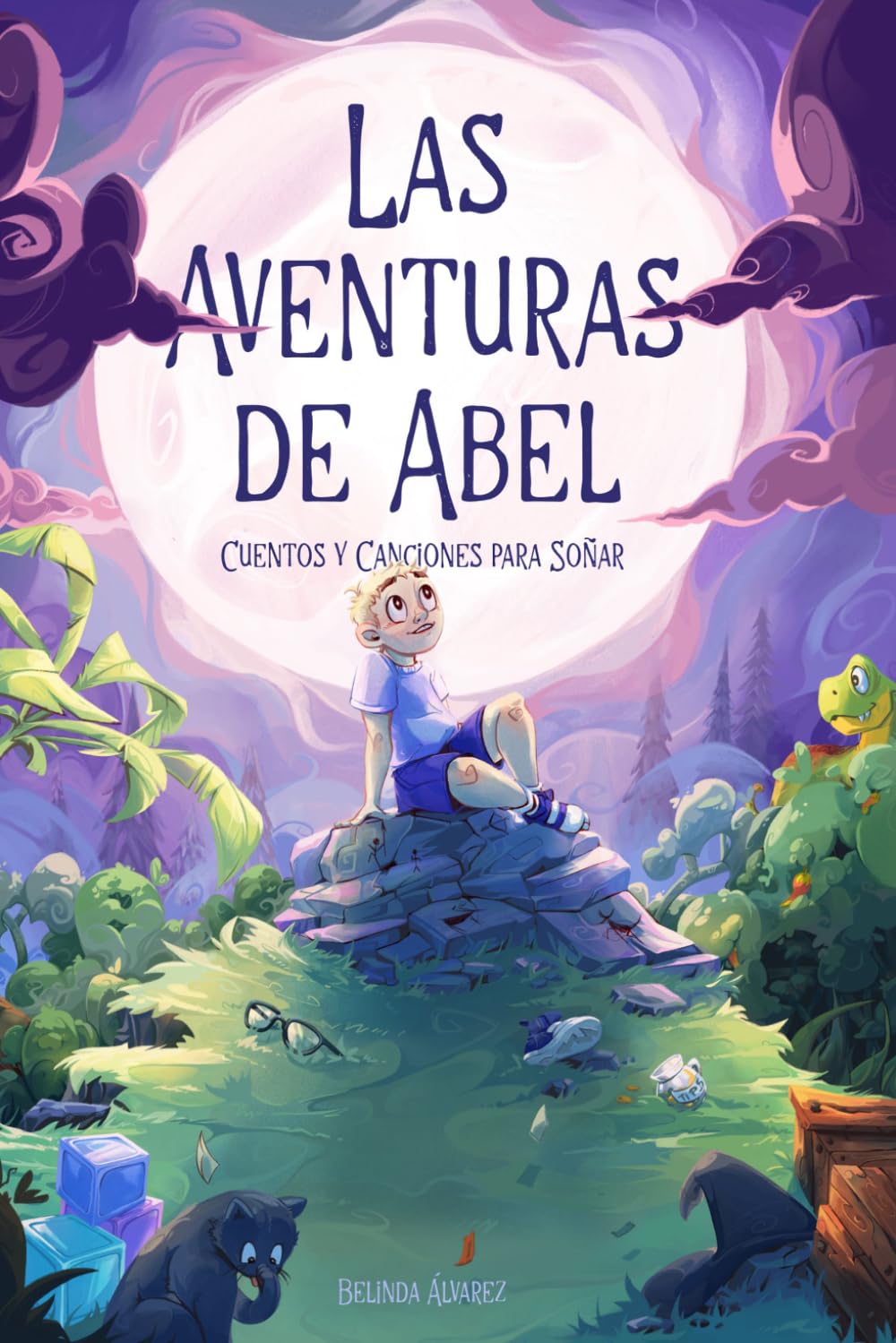 Libro: Las aventuras de Abel. Cuentos y canciones para soñar: un momento tranquilo en familia antes de dormir (3-8 años)