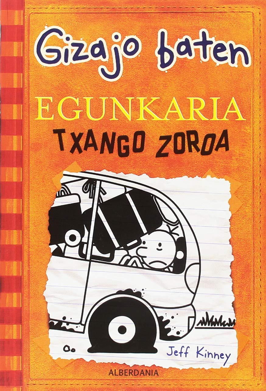 Libro: Txango zoroa: Gizajo baten egunkaria.