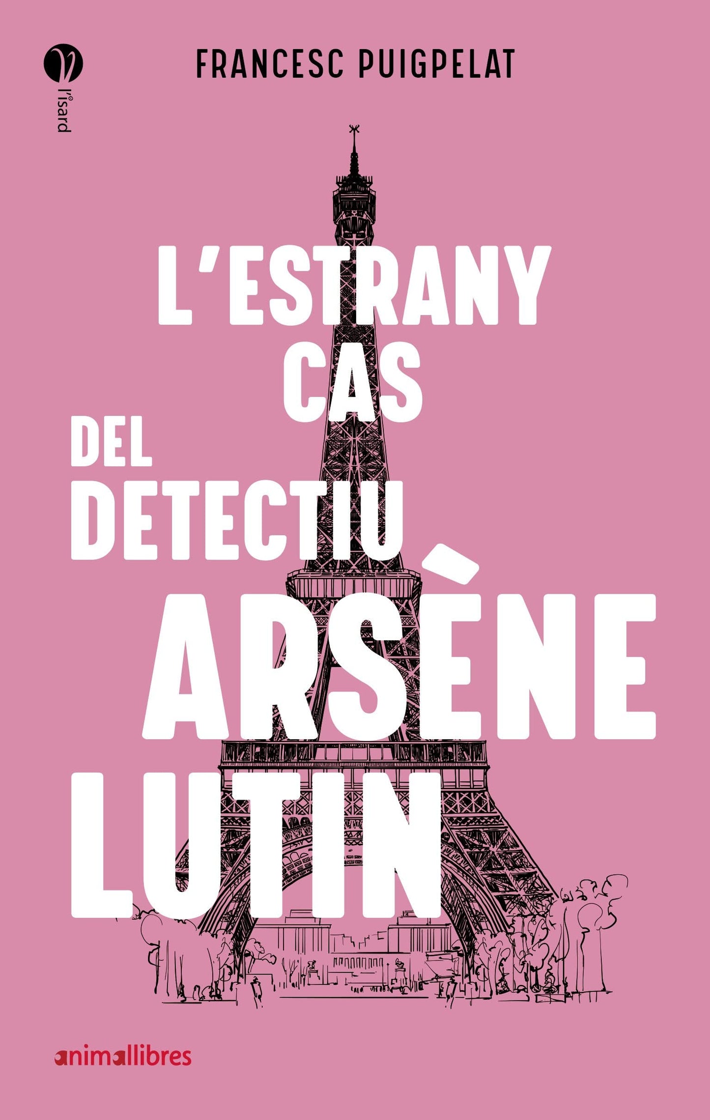Libro: L'estrany cas del detectiu Arsène Lutin
