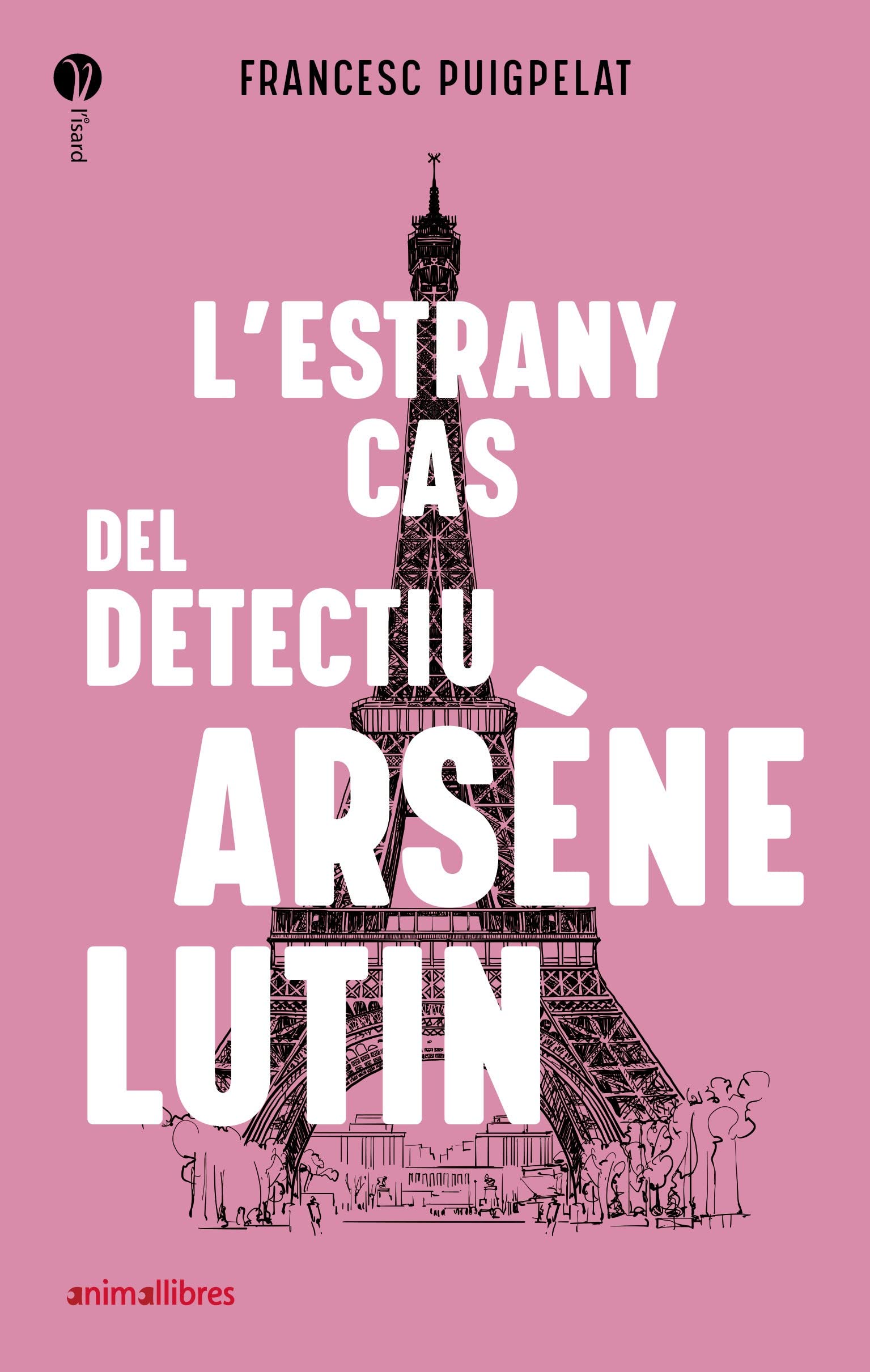 Libro: L'estrany cas del detectiu Arsène Lutin