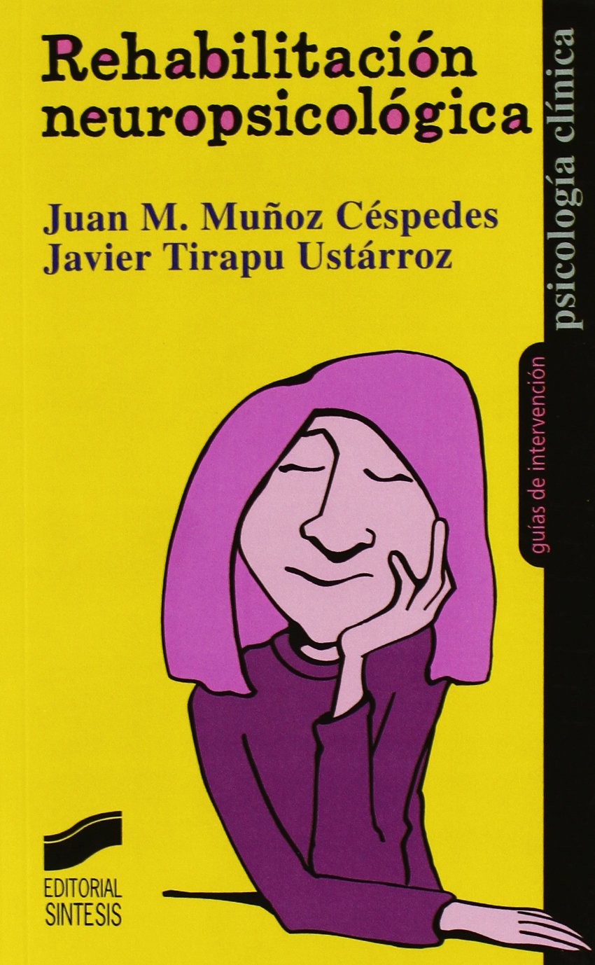Libro: Rehabilitación neuropsicológica