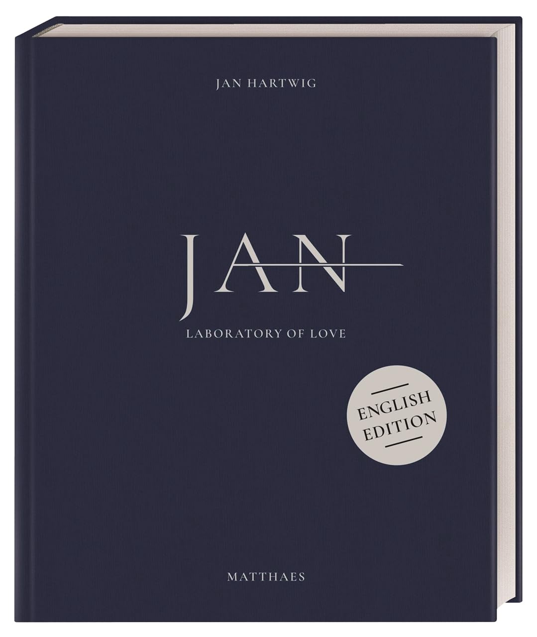 Libro: JAN: Laboratory of love. The 3-star cuisine by Jan Hartwig. English Edition