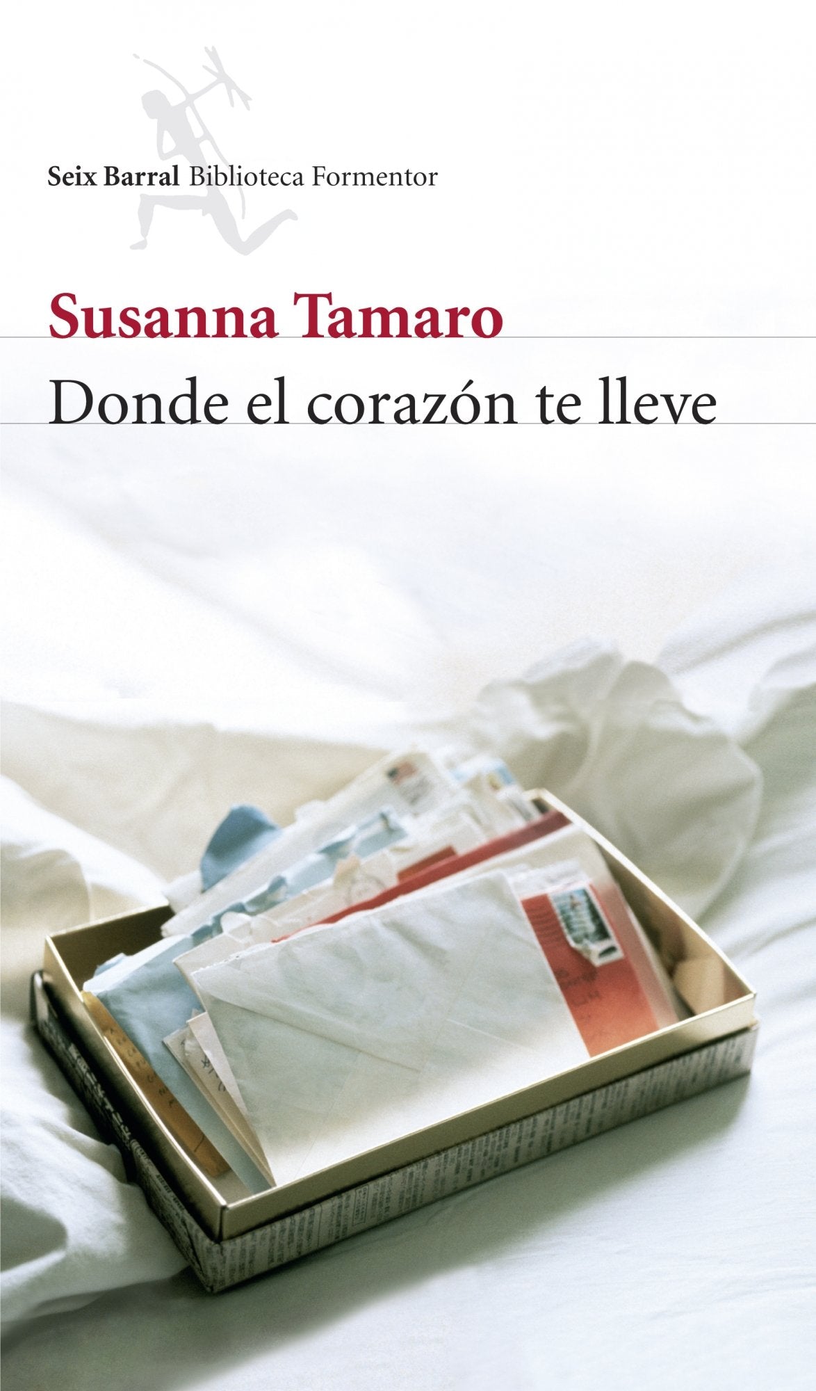 Libro: Donde el corazón te lleve (Biblioteca Formentor)