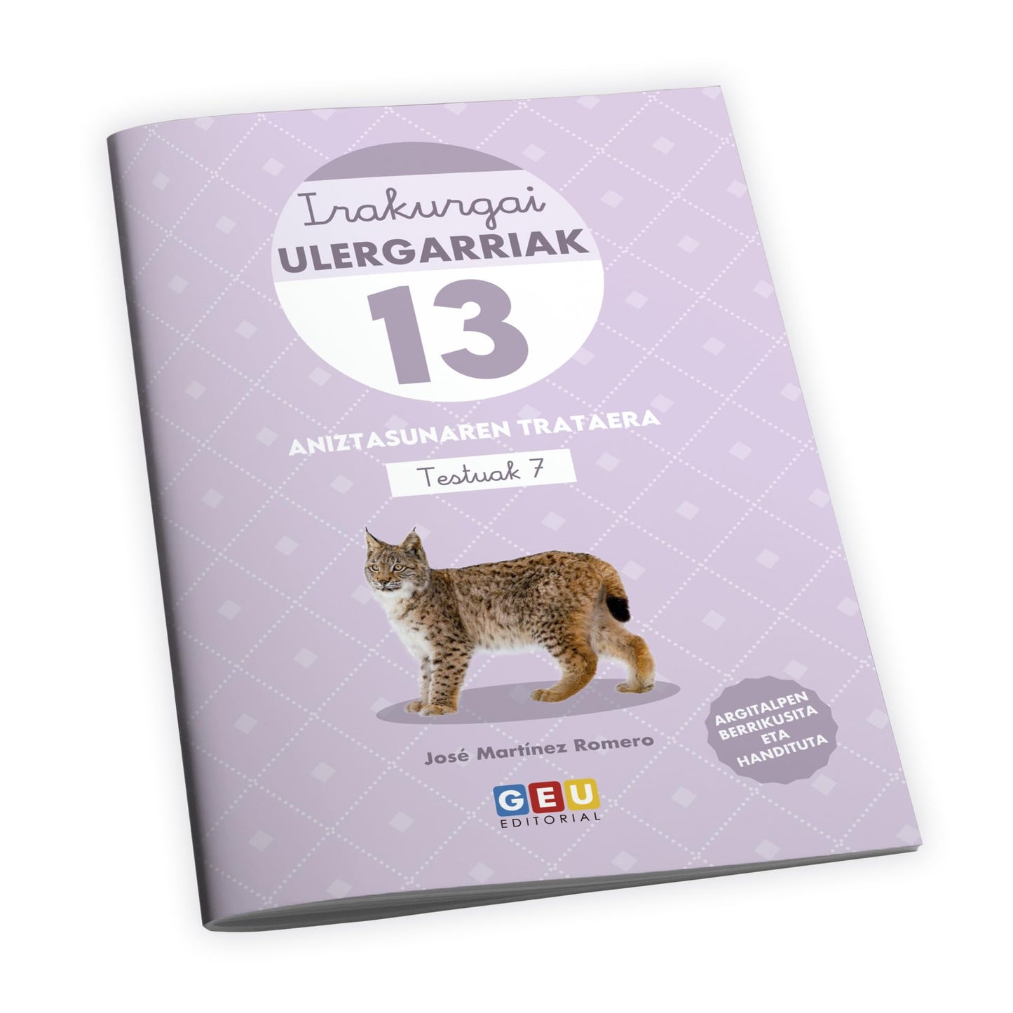 Irakurmen-ulermena LH 4 maila | Comprensión Lectora 4 Primaria | Irakurgai Ulergarriak 13 - Lecturas Comprensivas 13 Euskera - Editorial GEU