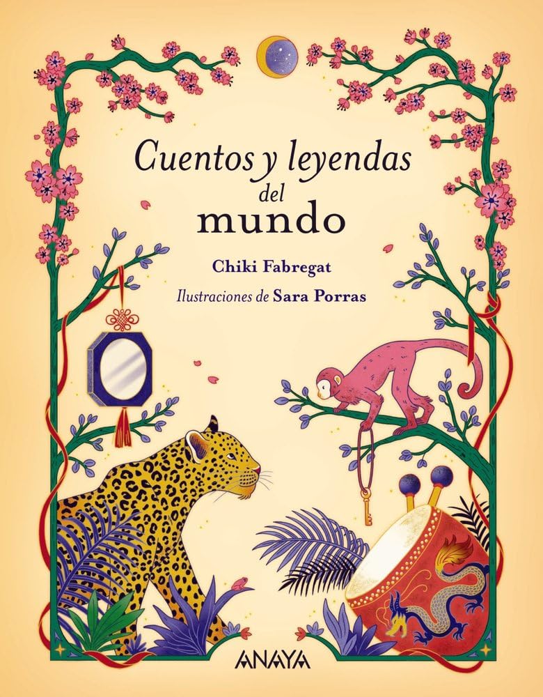 Libro: Cuentos y leyendas del mundo (LITERATURA INFANTIL - Libros-Regalo)