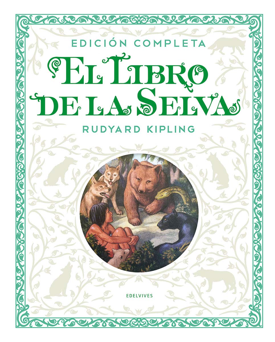 Libro: El libro de la selva. Edición completa (Álbumes ilustrados)