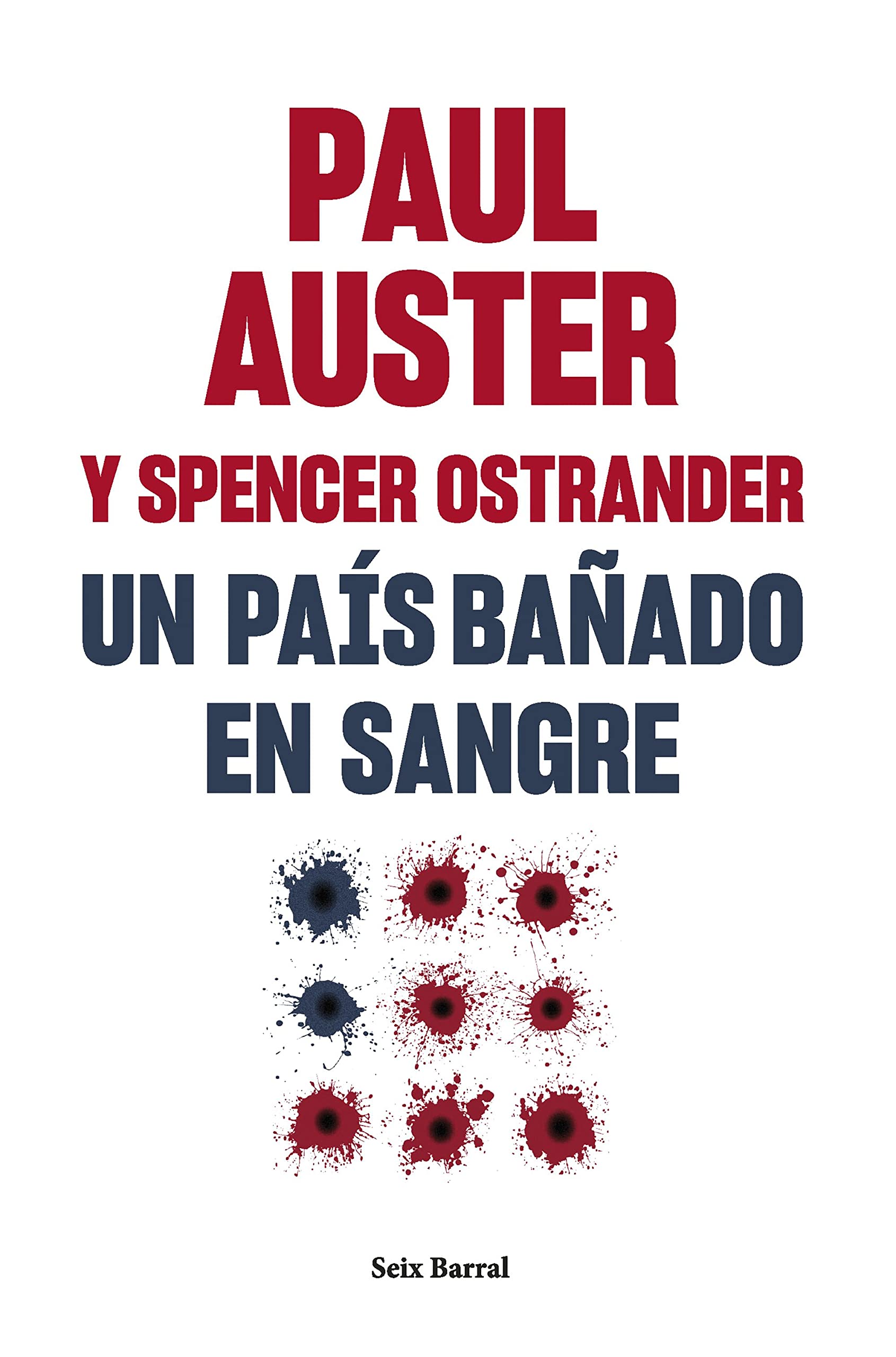 Libro: Un país bañado en sangre: Fotografías de Spencer Ostrander (Los Tres Mundos)