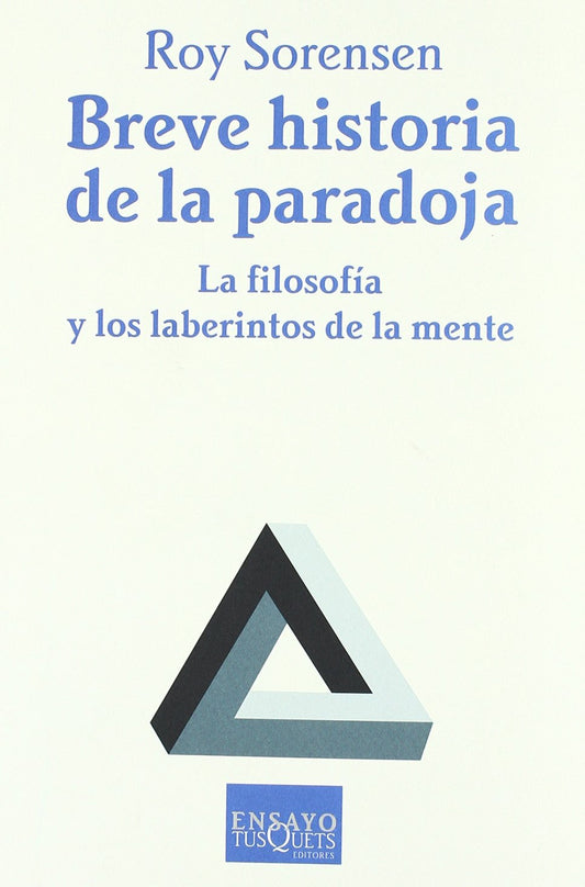Breve historia de la paradoja: 68 (Ensayo)