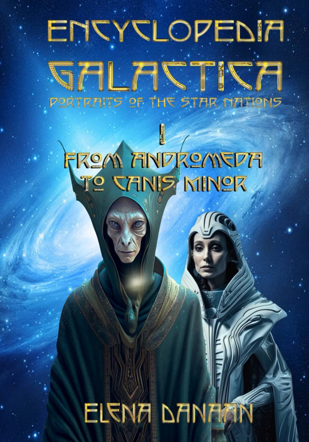 Libro: ENCYCLOPEDIA GALACTICA volume I: From Andromeda to Canis Minor