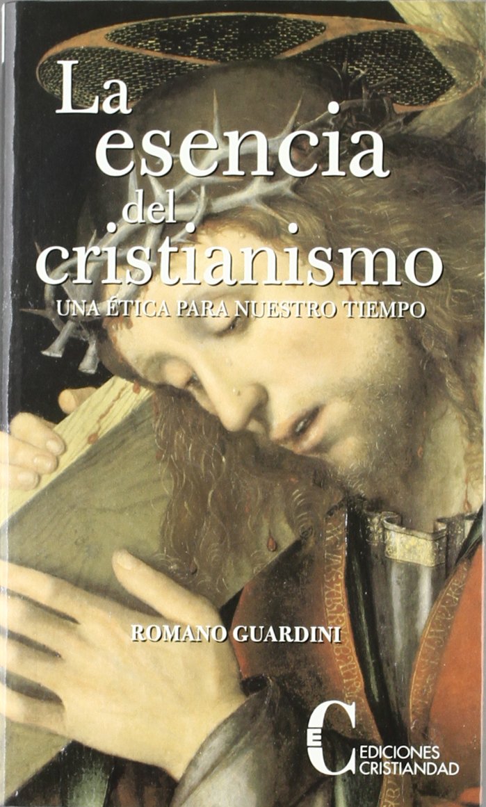 Libro: Esencia Del Cristianismo, La. (nueva ed (OBRAS SELECTAS Y HOMENAJES)