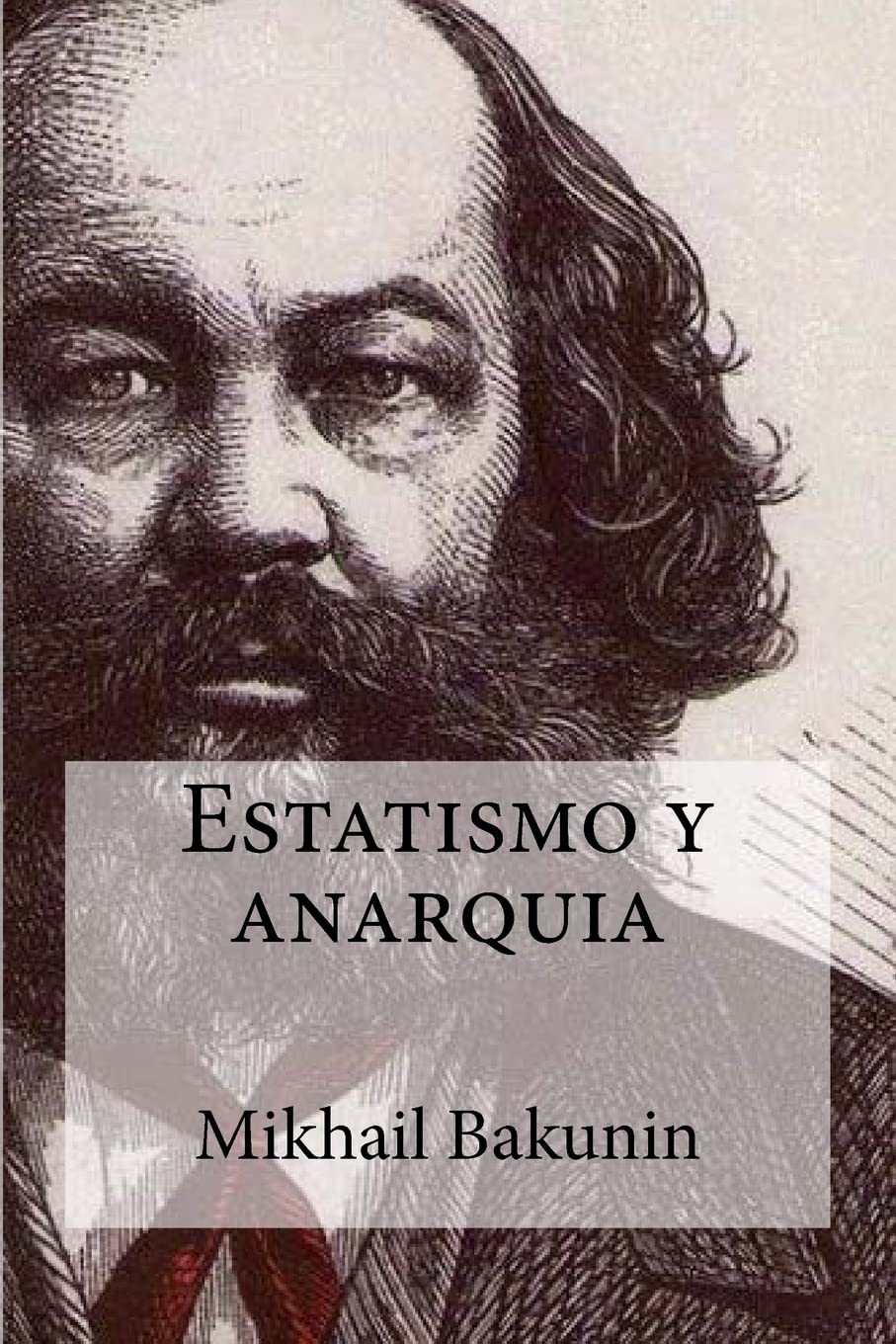 Libro: Estatismo y anarquia