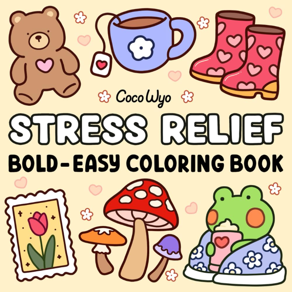 Libro: Stress Relief: Coloring Book for Adults and Kids, Bold and Easy, Simple and Big Designs for Relaxation Featuring Animals, Landscape, Flowers, Patterns, Cute Things And Many More