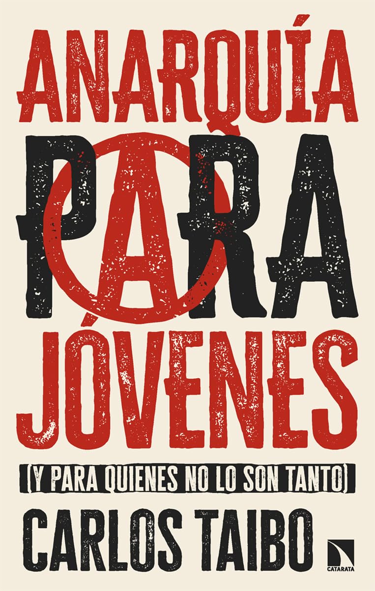 Libro: Anarquía para jóvenes: (y para quienes no lo son tanto): 1026 (Mayor)