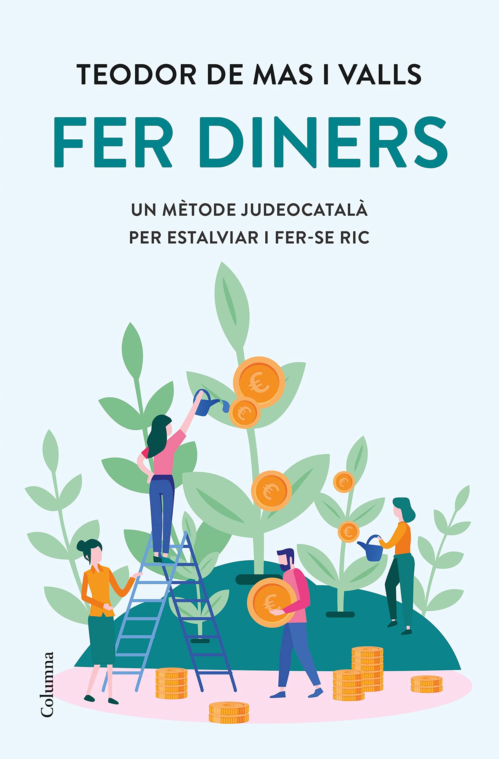Libro: Fer diners (NO FICCIÓ COLUMNA)