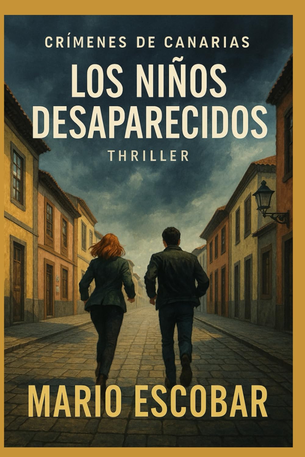 Libro: Los niños desaparecidos: Suspense e intriga en estado puro (Crímenes de Canarias)