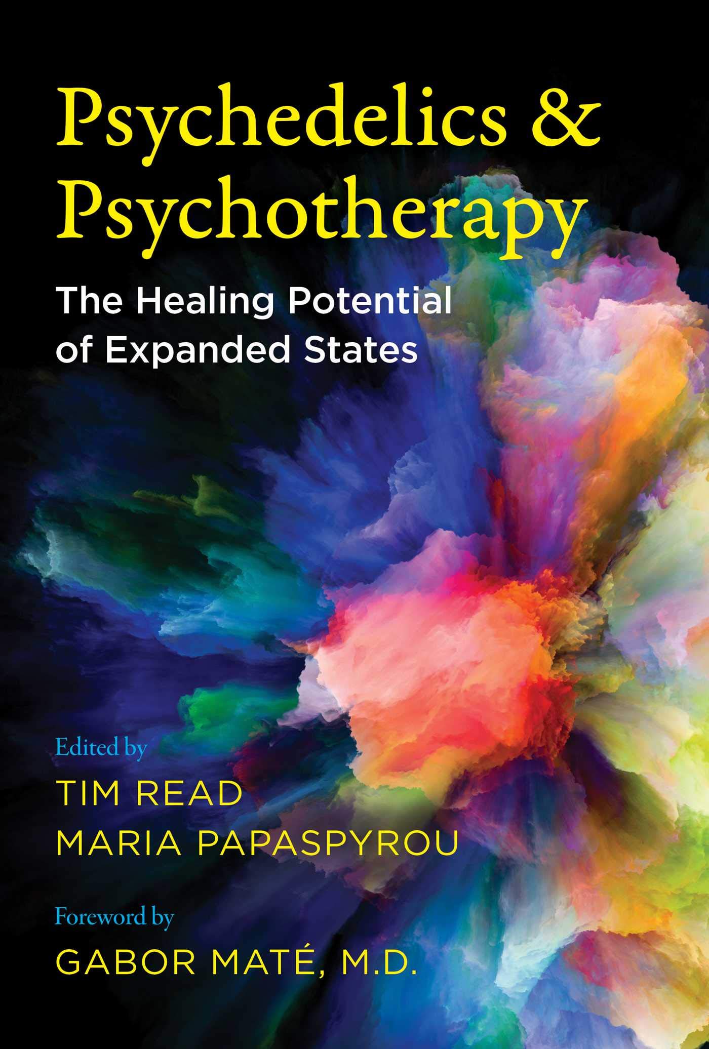Libro: Psychedelics and Psychotherapy: The Healing Potential of Expanded States