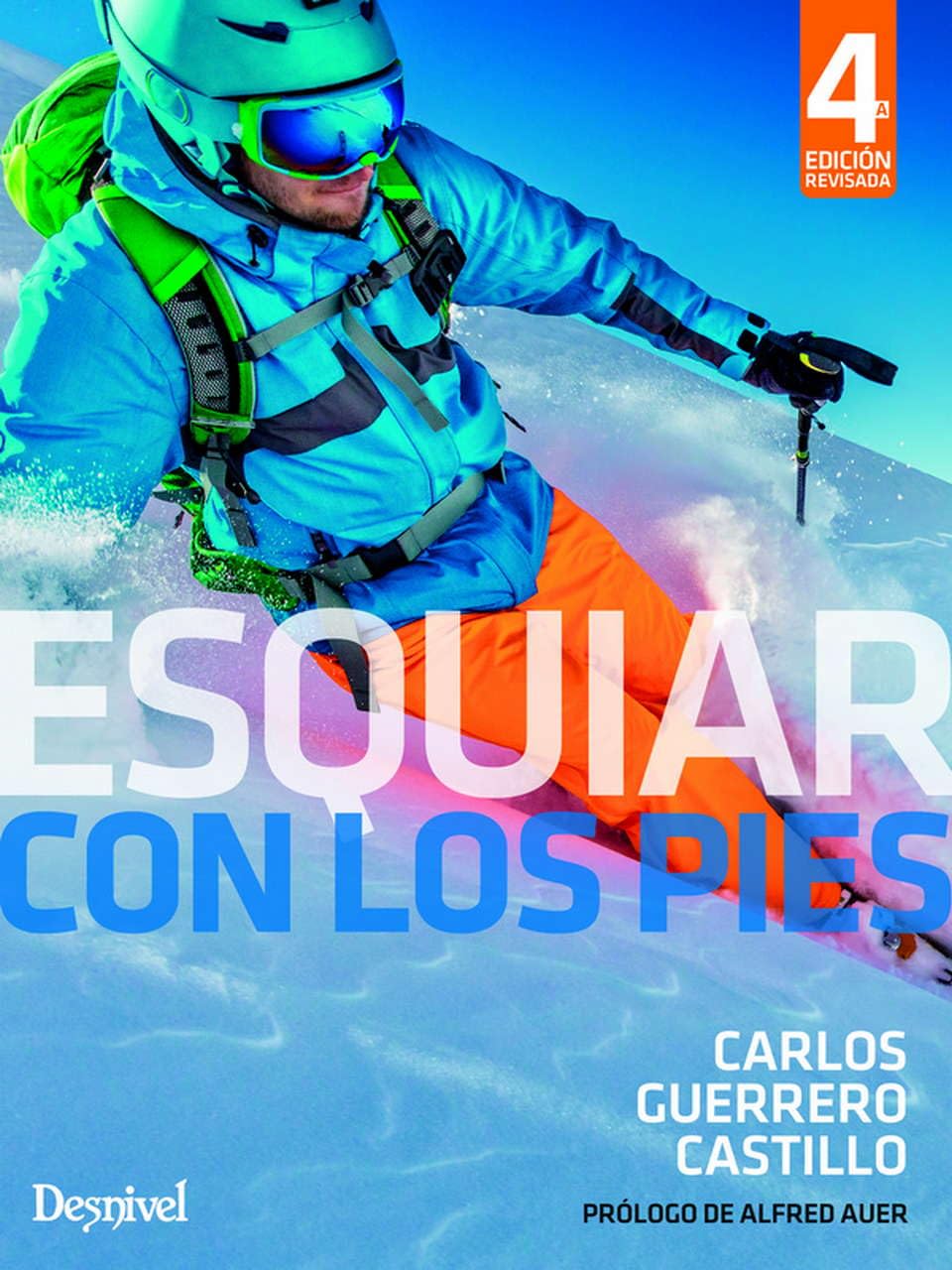 Libro: Esquiar con los pies (Manuales outdoor Desnivel)