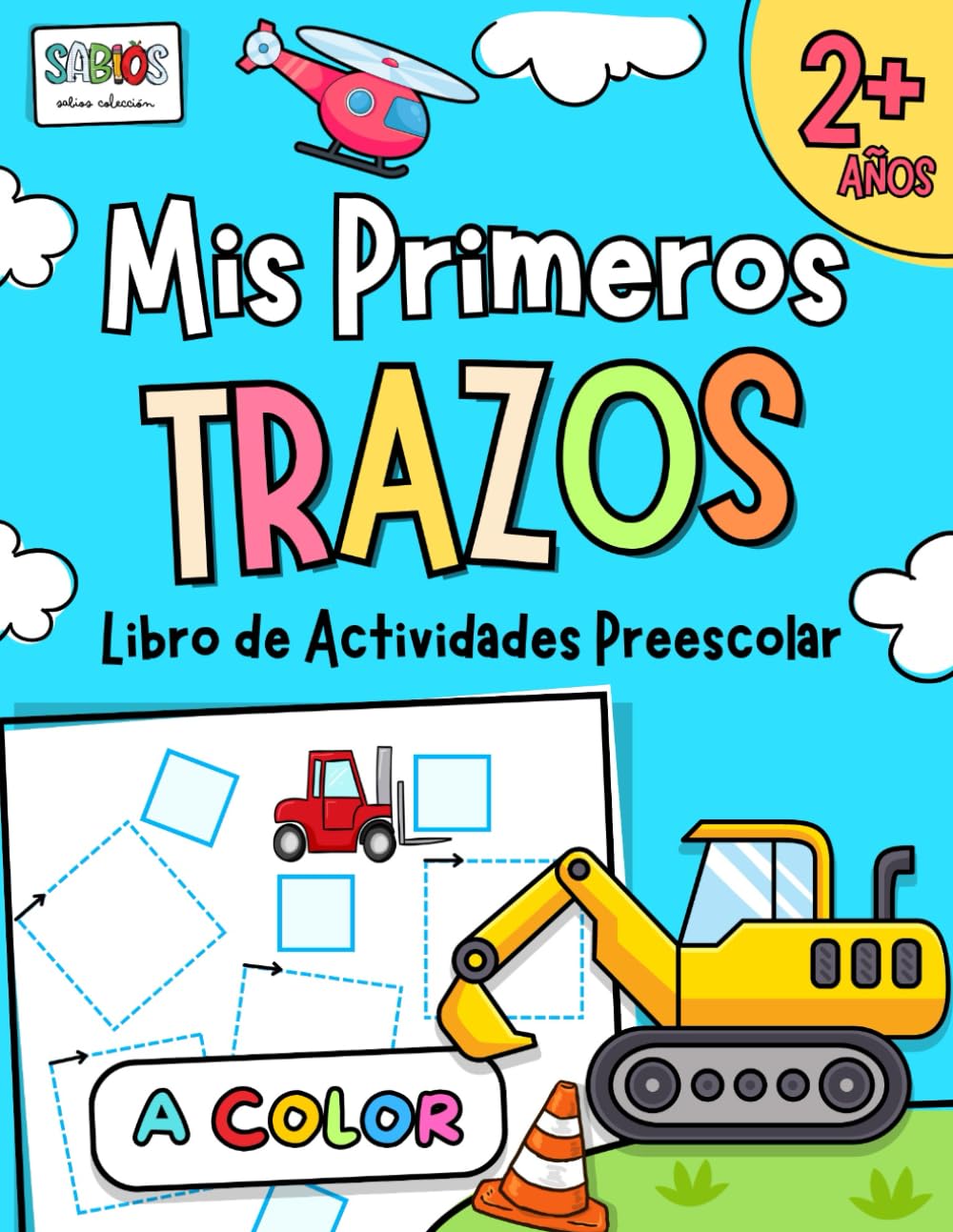 Libro: Mis primeros TRAZOS. Libro de Actividades preescolar A COLOR desde 2 años: Ejercicios coloridos para repasar con el lápiz trazos y formas. Muchos ... preescolar para niños de 2 a 4 años.)