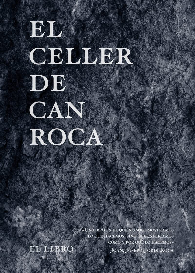 Libro: El Celler De Can Roca (Cooking Librooks)
