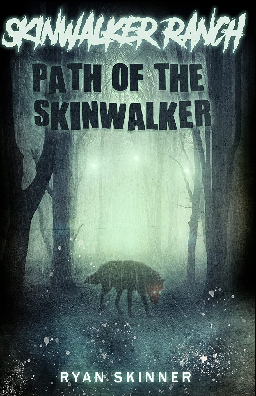 Libro: Skinwalker Ranch: Path of the Skinwalker