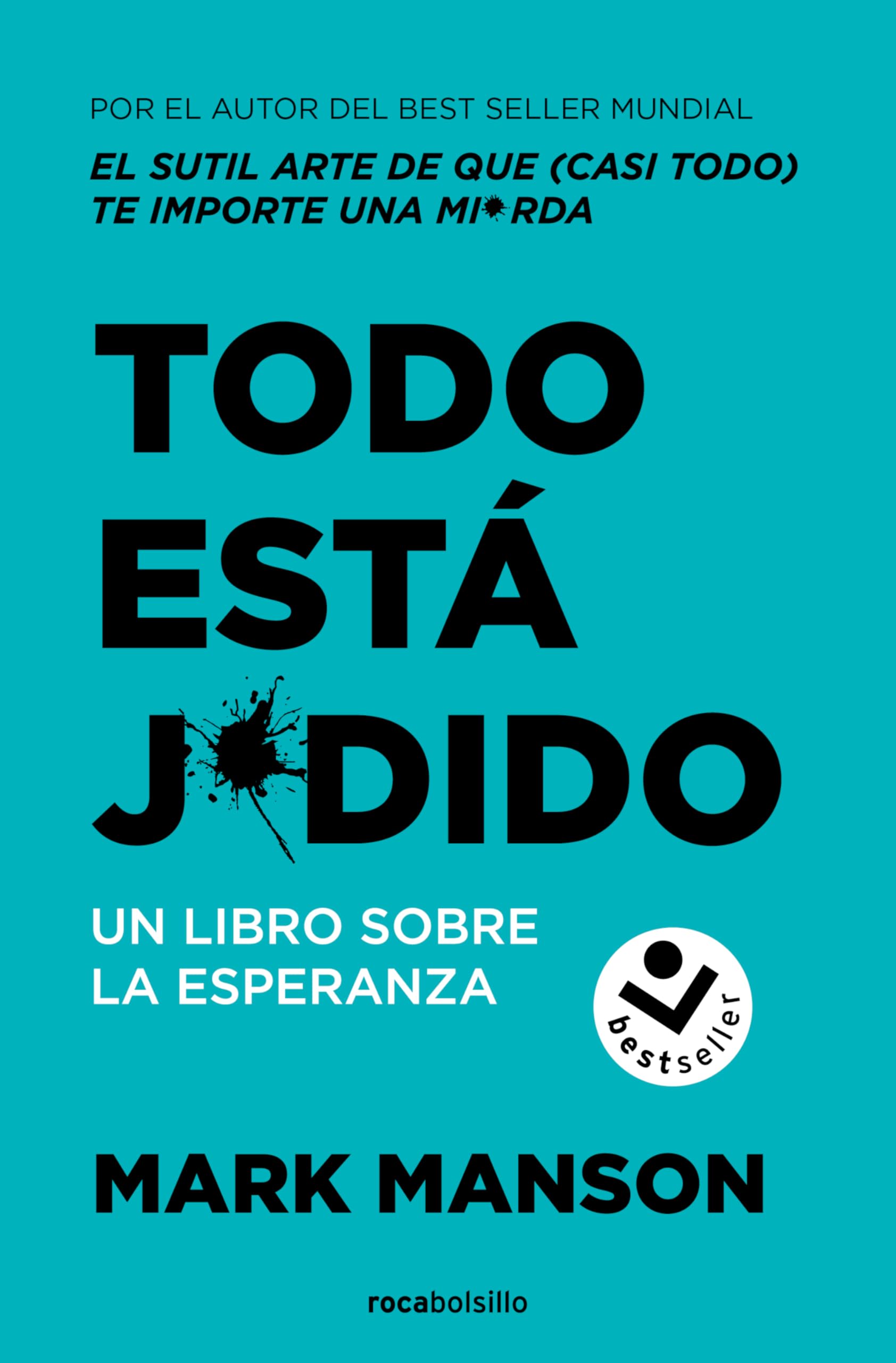 Libro: Todo está jodido: Un libro sobre la esperanza