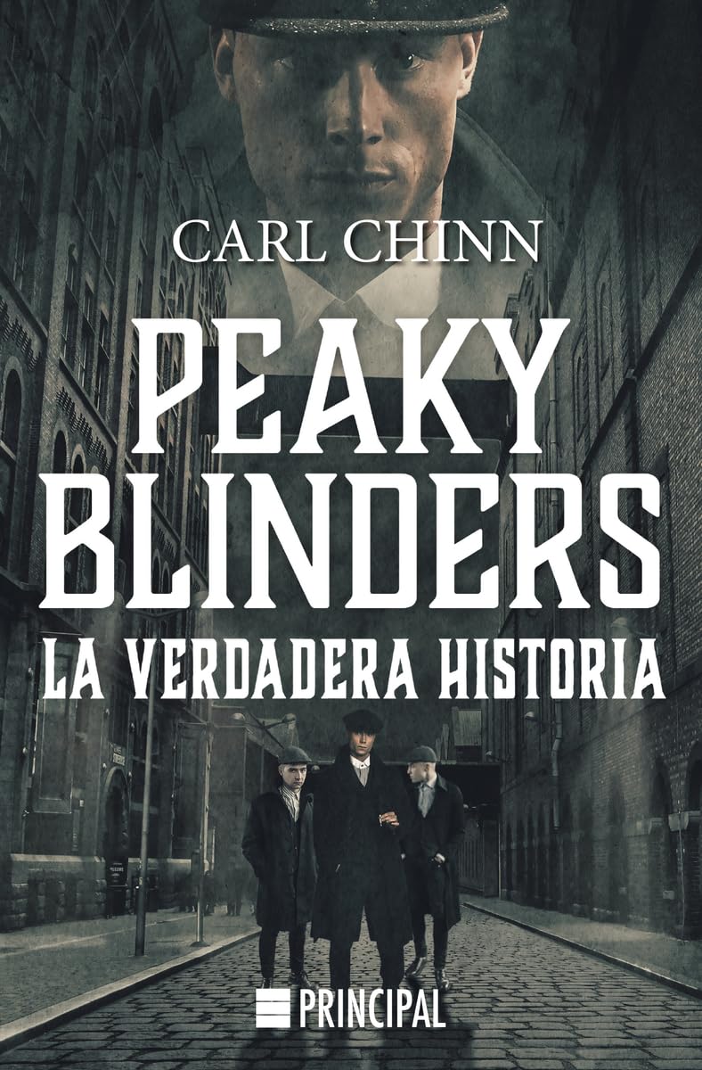 Libro: Peaky Blinders: La verdadera historia (Principal Bolsillo)