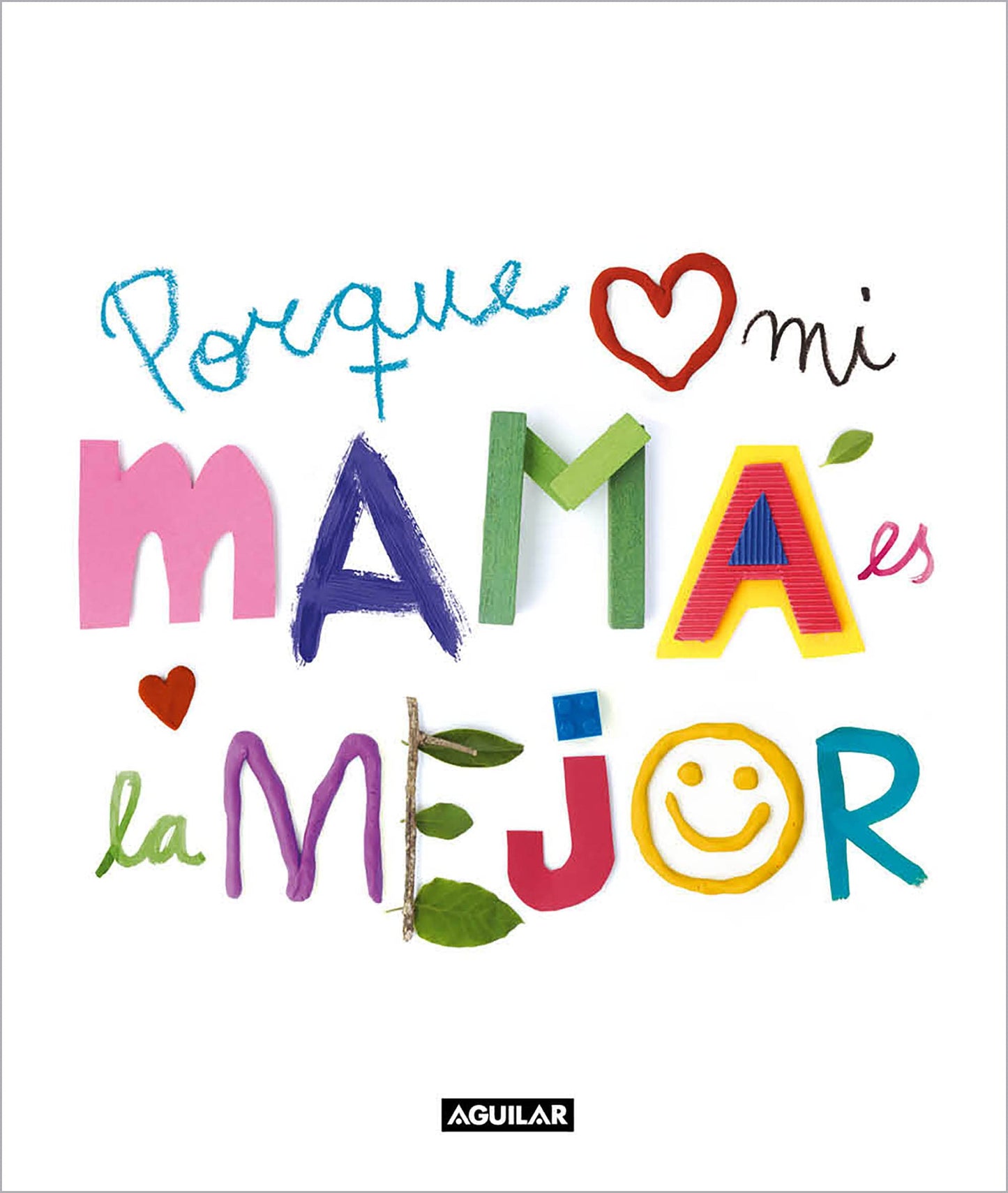 Libro: Porque mi mamá es la mejor: El regalo perfecto para sorprender a mamá por el día de la Madre o en su cumpleaños. Un libro personalizado para tener un recuerdo inolvidable. (Inspiración)