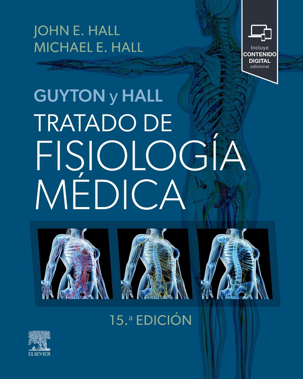 Libro: Guyton y Hall. Tratado de fisiología médica
