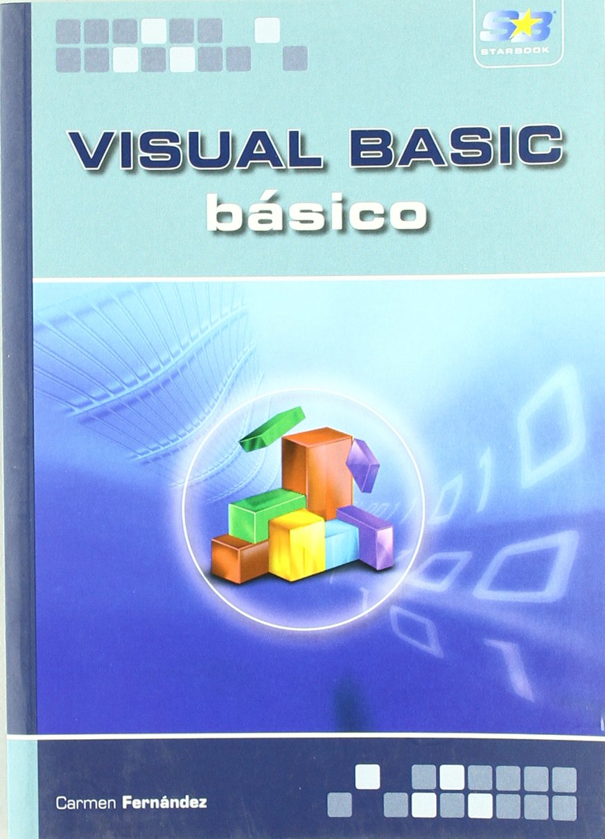 Libro: Visual Basic. Básico. (INFORMATICA BASICA)