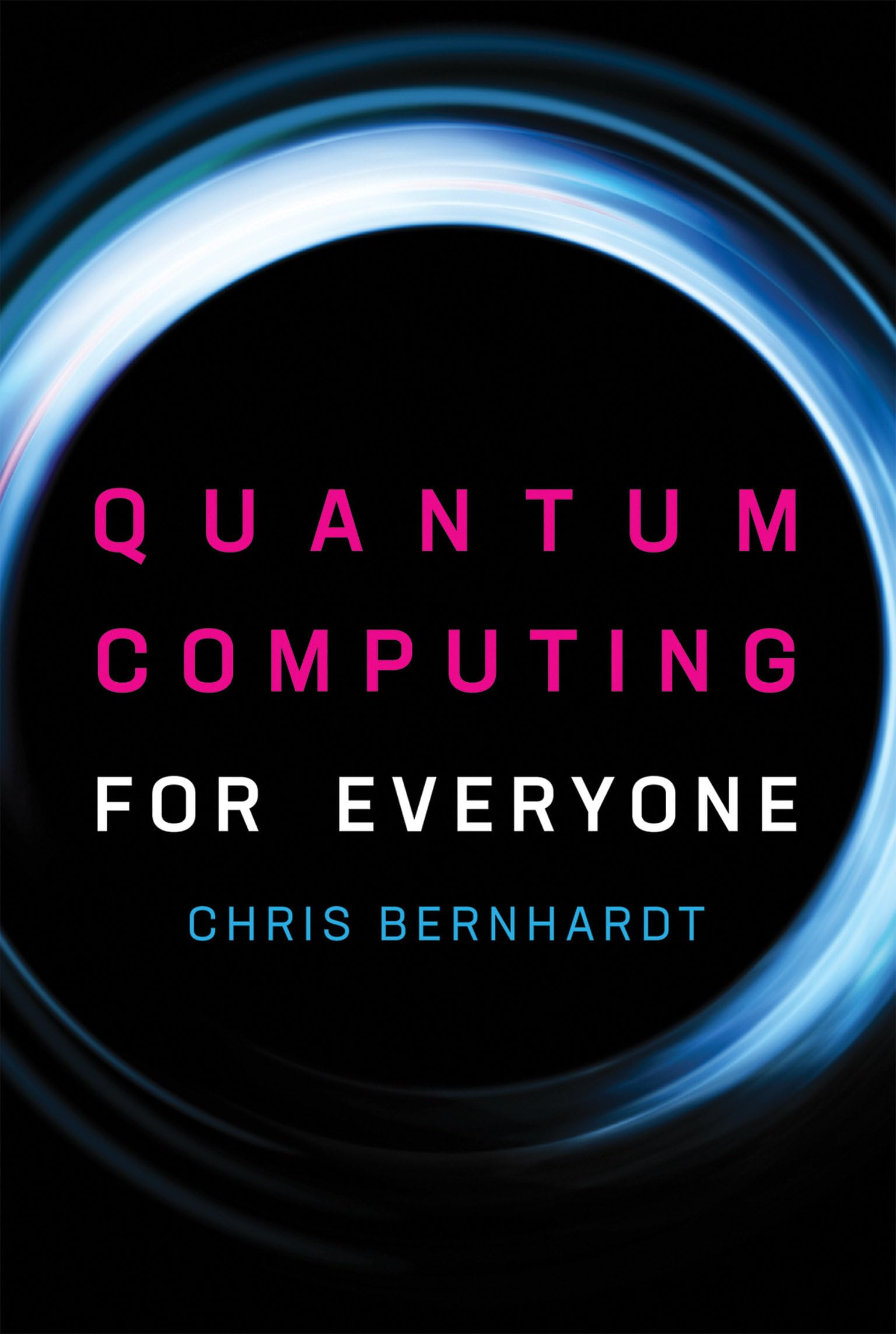 Libro: Quantum Computing for Everyone (Mit Press)