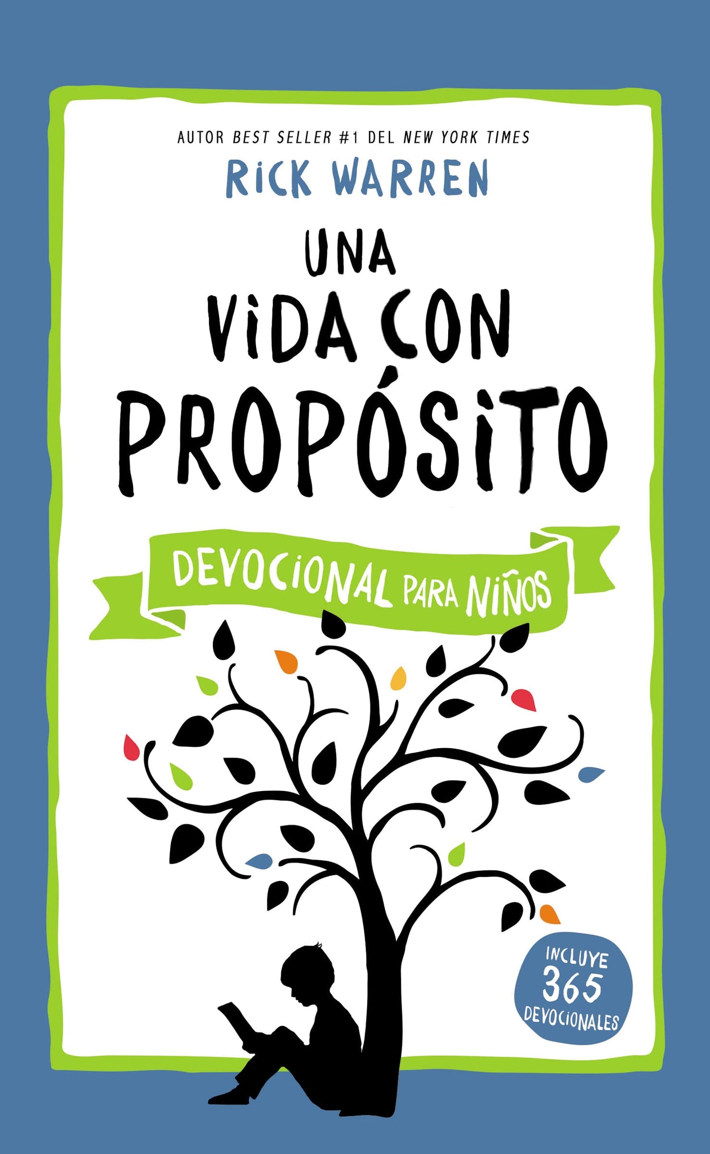 Una vida con propósito - Devocional para niños (The Purpose Driven Life)