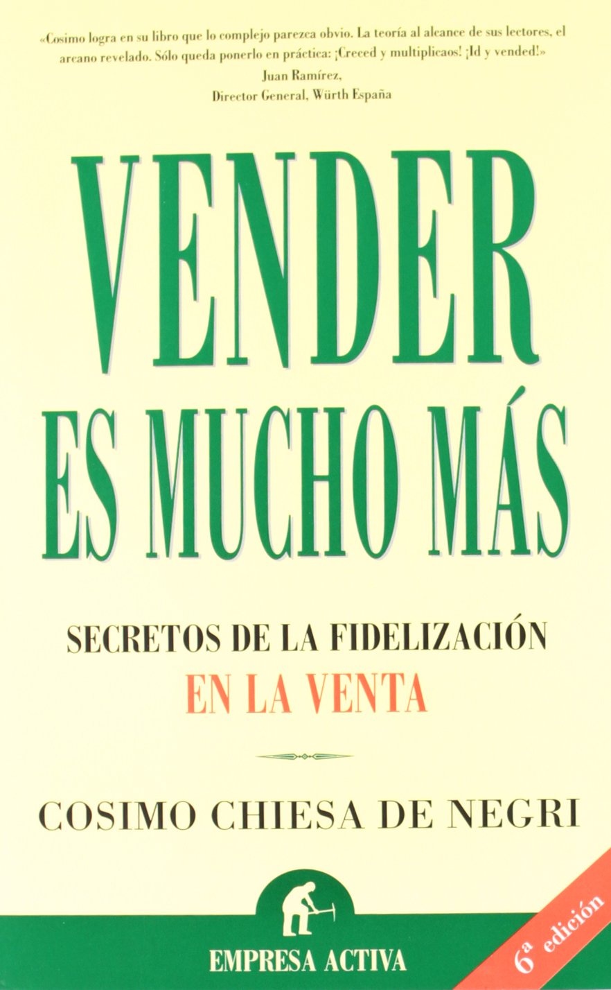 Libro: Vender es mucho más (Narrativa empresarial)