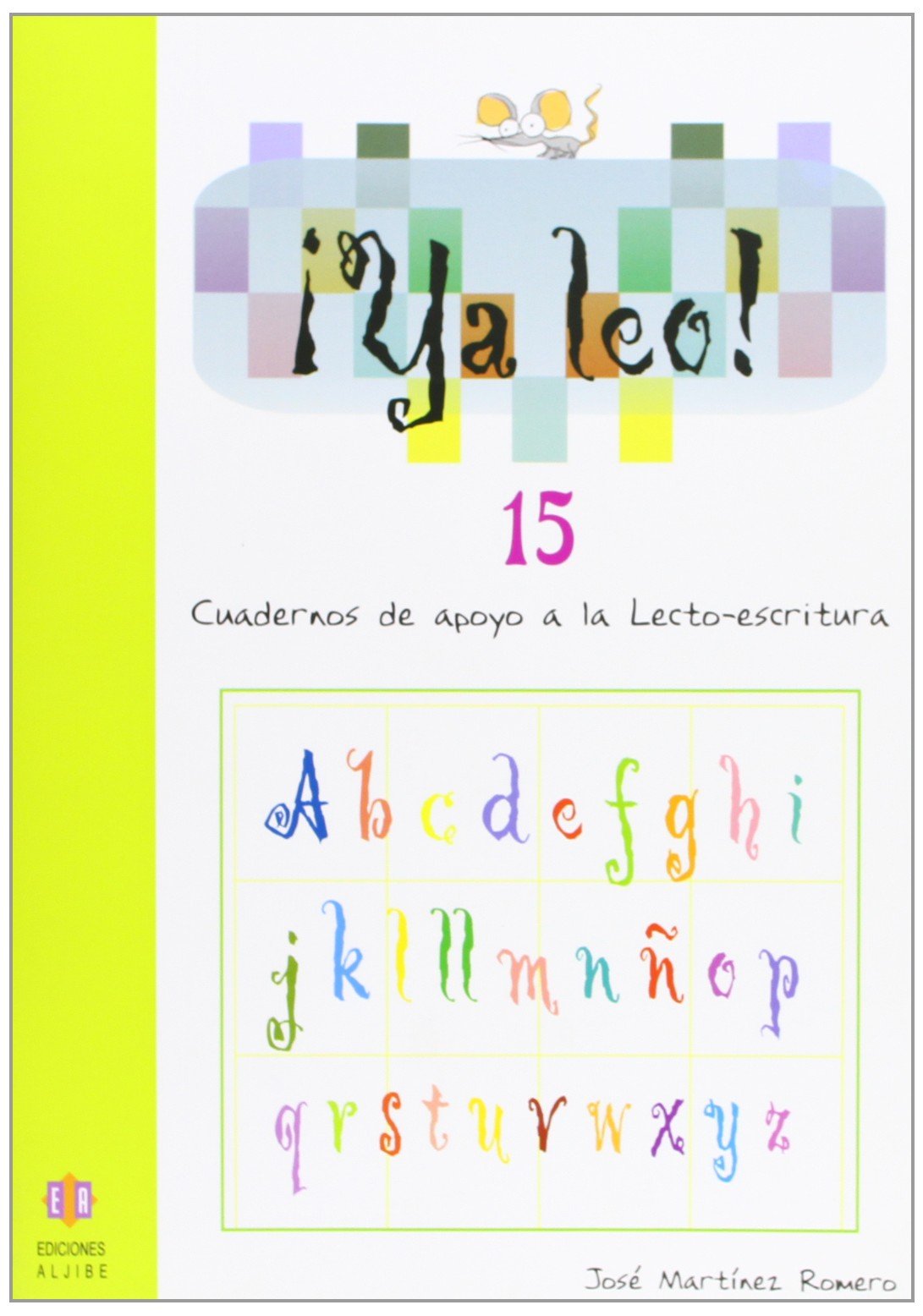 Libro: Ya leo 15: Sílabas trabadas:pl - gl - cl