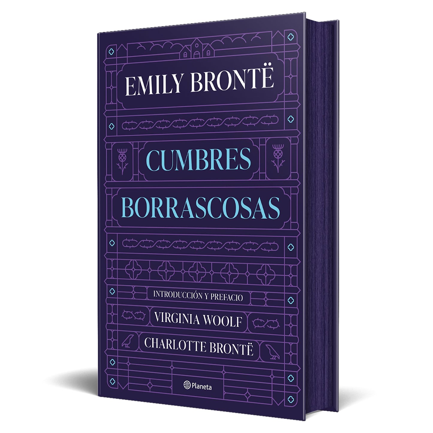 Libro: Cumbres Borrascosas: Introducción de Virginia Woolf y prefacio de Charlotte Brontë (Planeta Internacional)