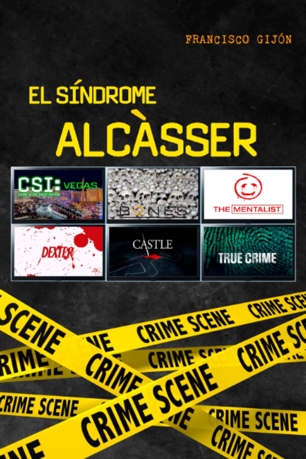 Libro: El síndrome Alcàsser (Spanish Edition)