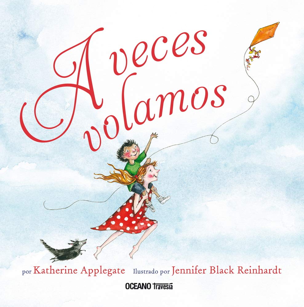 Libro: A veces volamos (Álbumes) (Spanish Edition)