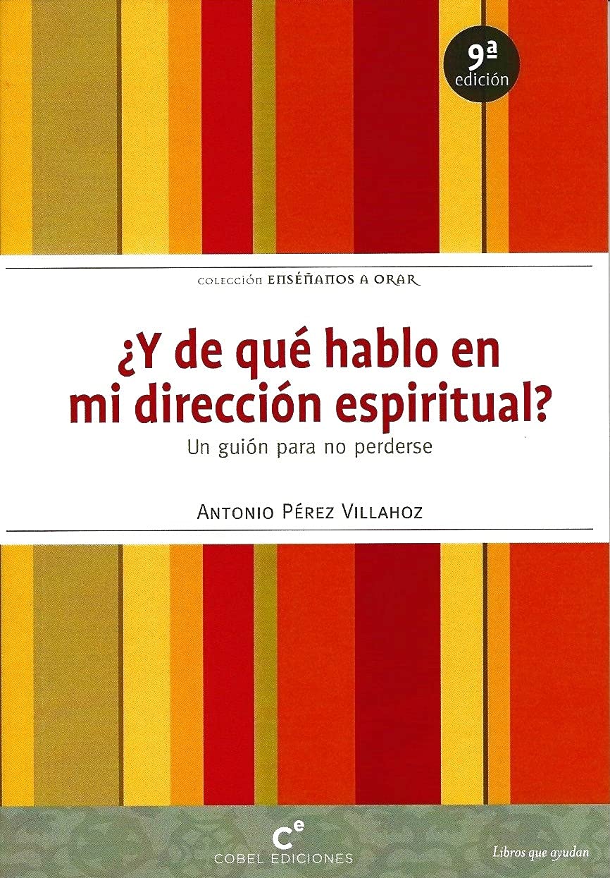 Libro: Y De Que Hablo En Mi Direccion Espiritual 4Ed