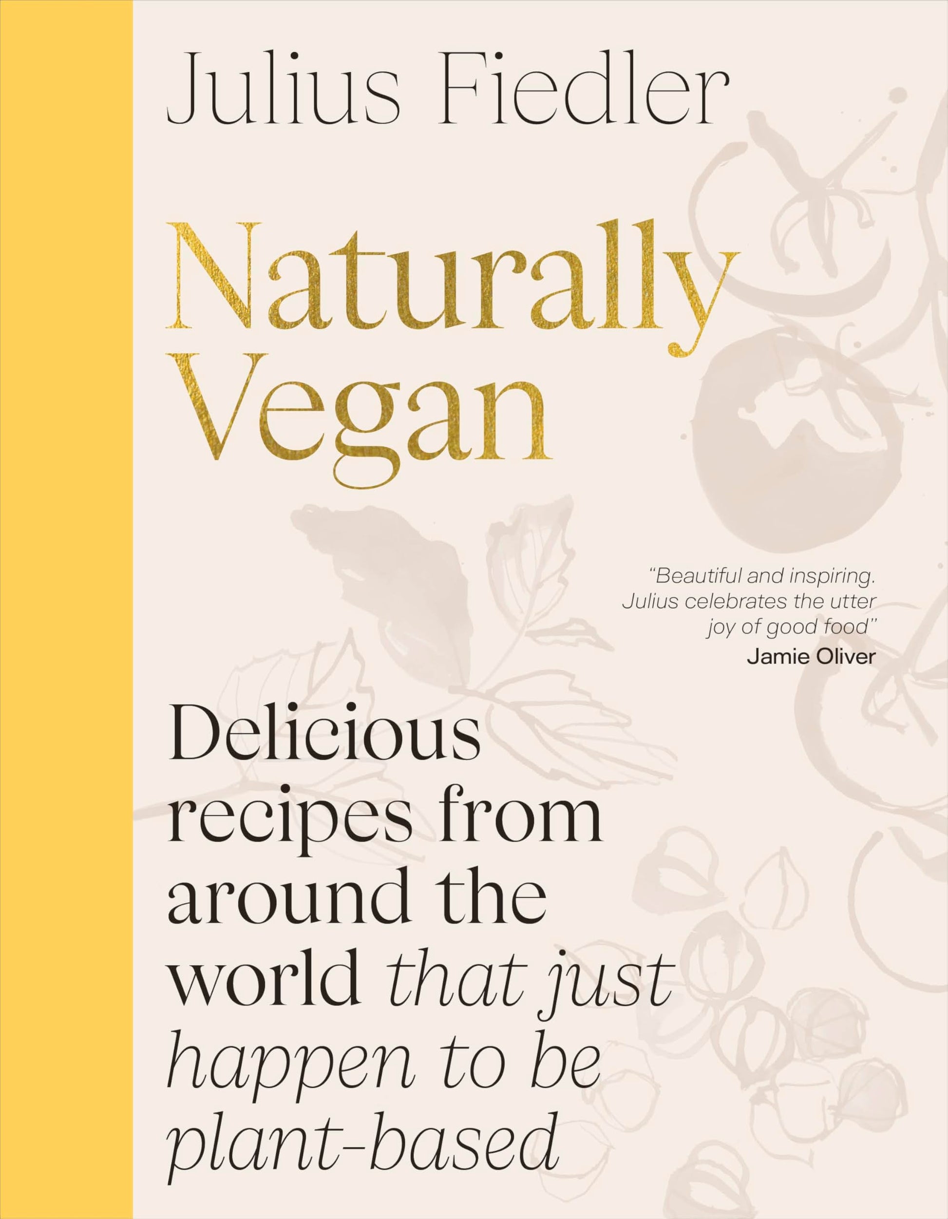 Libro: Naturally Vegan: Delicious Recipes from Around the World That Just Happen to Be Plant-based (DK RED)