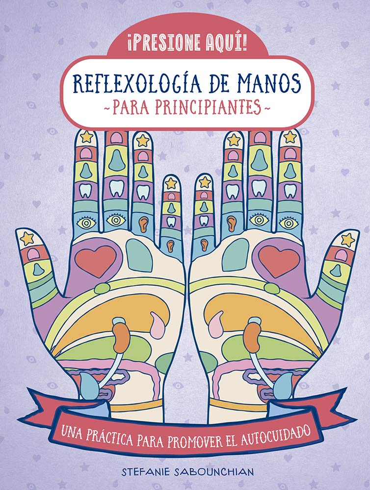 Libro: Reflexología de manos para principiantes (SIN COLECCION)