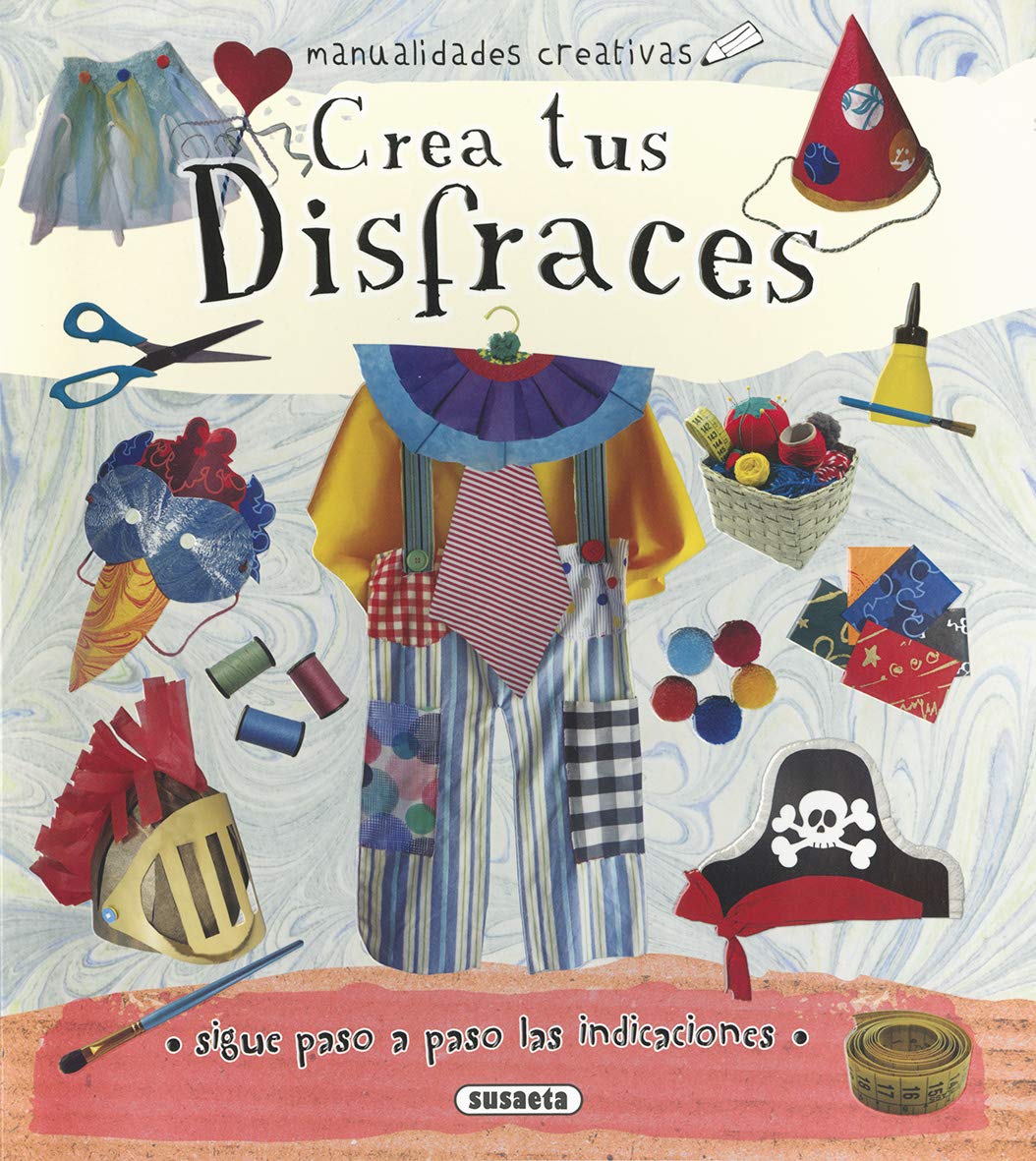 Libro: Crea tus disfraces