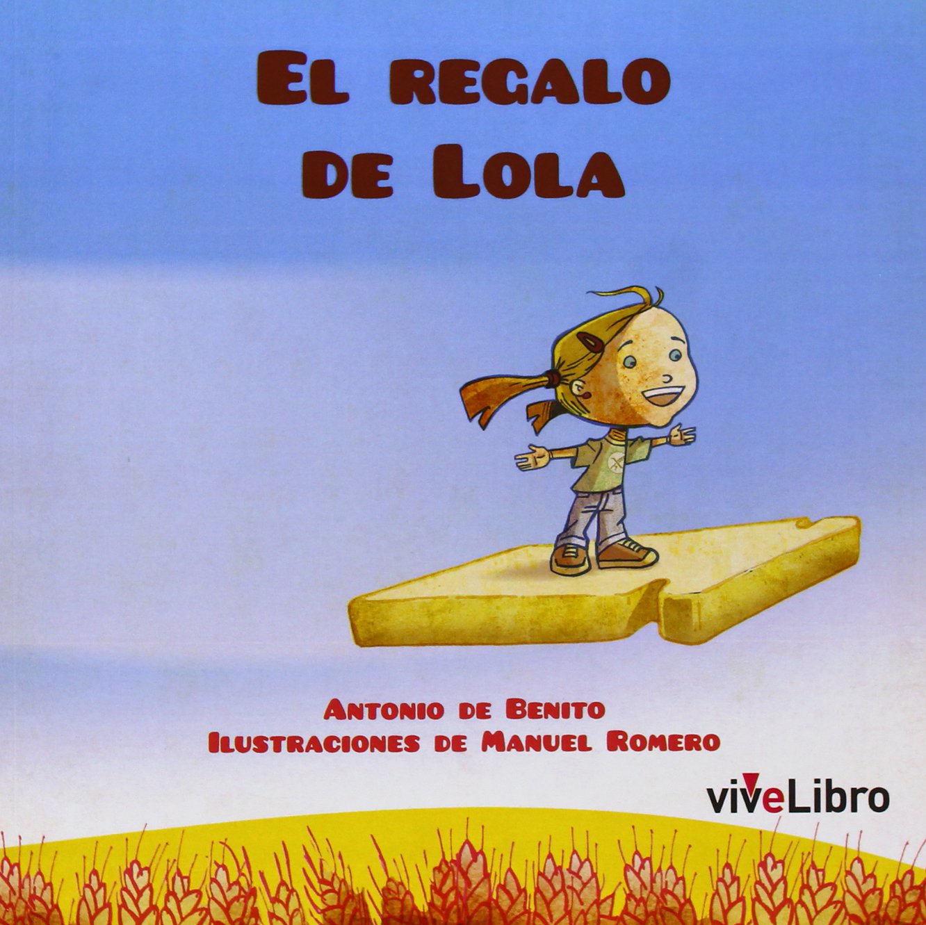 Libro: El regalo de Lola (Colección viveLibro Infantil) (Spanish Edition)