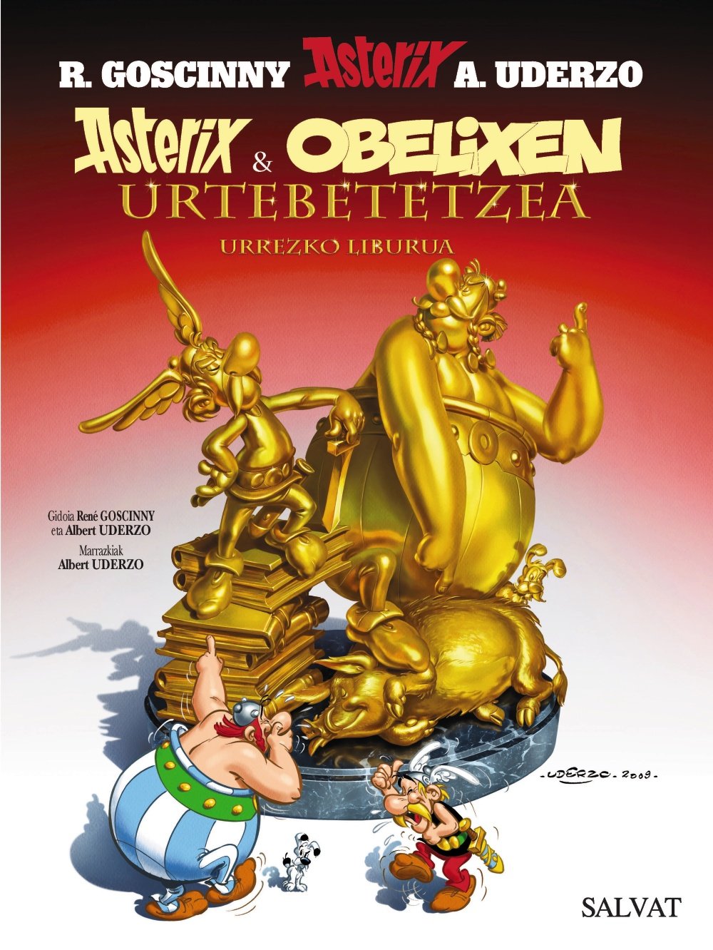 Libro: Asterix eta Obelixen urtebetetzea. Urrezko liburua (Basque Edition)